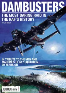 Dambusters - the most daring raid in the RAFs history 
                issue Dambusters - the most daring raid in the RAFs history