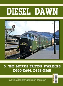 Mortons Books Diesel Dawn 3  North British Warships