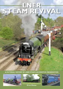 LNER STEAM REVIVAL 
                issue LNER STEAM REVIVAL