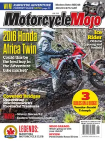 June 2016 Motorcycle Mojo 
                issue June 2016 Motorcycle Mojo