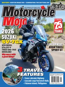 Motorcycle Mojo 
                issue September/October 2026