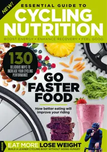 Essential Guide to Cycling Nutrition 2021 
                issue Essential Guide to Cycling Nutrition 2021