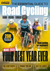 Essential Guide to Road Cycling 2026 
                issue Essential Guide to Road Cycling 2026