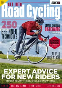 Get Into Road Cycling 2021 
                issue Get Into Road Cycling 2021
