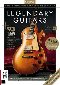 Guitarist Presents: Legendary Guitars Second Edition 
                issue Guitarist Presents: Legendary Guitars Second Edition