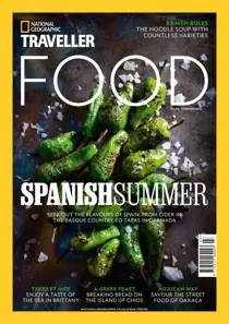 National Geographic Traveller Food Summer 2022 issue