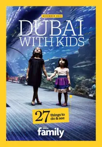 Dubai with Kids 
                issue Dubai with Kids