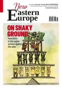 New Eastern Europe 
                issue Sept-Oct 2025