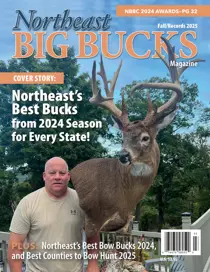 Northeast Big Bucks 
                issue Fall/Records 2025
