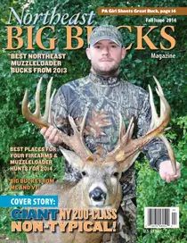 Northeast Big Bucks, Fall 2014 Issue 
                issue Northeast Big Bucks, Fall 2014 Issue