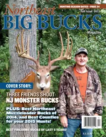 Northeast Big Bucks Fall 2015 Issue 
                issue Northeast Big Bucks Fall 2015 Issue