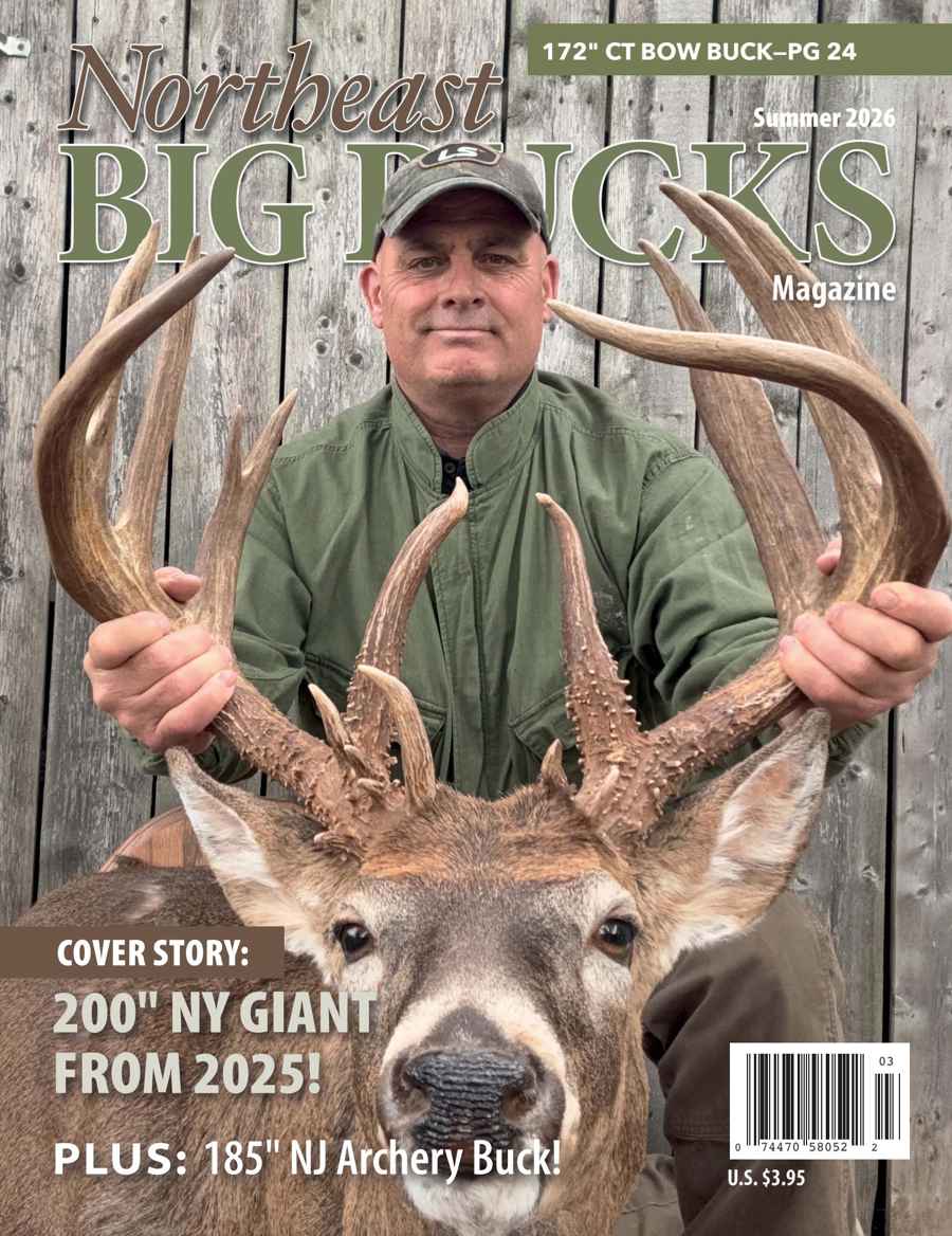 Northeast Big Bucks issue Summer 2026
