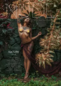 NUDE Magazine Numero #31 NATURE  issue  June 2022 
                issue NUDE Magazine Numero #31 NATURE  issue  June 2022