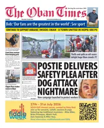 The Oban Times & Lochaber Times issue Thursday, July 16, 2026