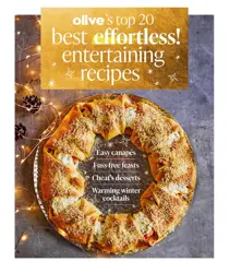 Olive Magazine Best Effortless Entertaining Recipes