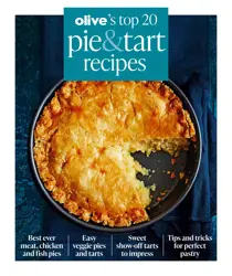 Olive Magazine Pie & Tart Recipes