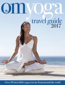 OM Yoga Magazine OM Yoga Travel Guide 2017