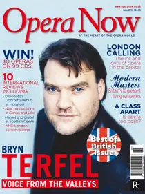 Opera Now June 2012 
                issue Opera Now June 2012