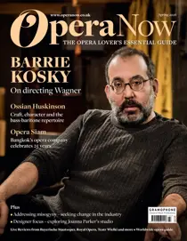 Opera Now 
                issue Spring 2026