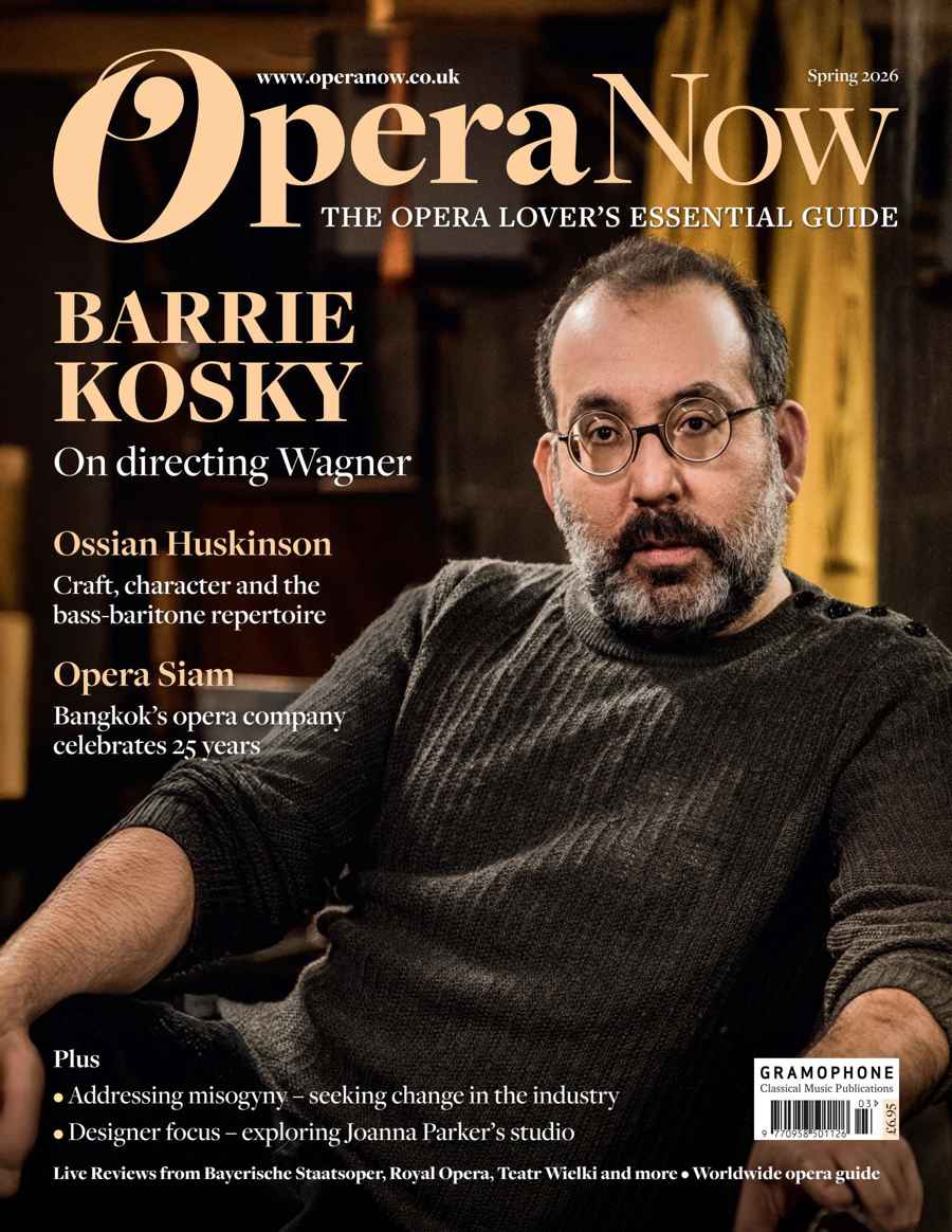 Opera Now issue Spring 2026