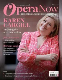 Opera Now 
                issue Winter 2026