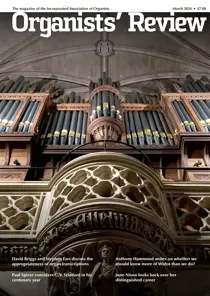 Organists' Review March 2024