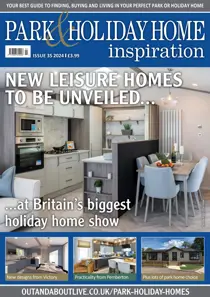 Park and Holiday Home Inspiration magazine Complete Your Collection Cover 1