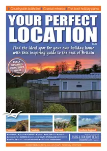 Park and Holiday Home Inspiration magazine Your Perfect Location 2025