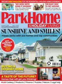 Park Home & Holiday Living 
                issue August 2026