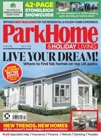 Park Home & Holiday Living issue June 2026