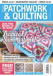 Patchwork and Quilting August 2021