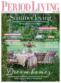 Period Living Magazine 
                issue June 2025