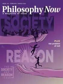 Philosophy Now February/March 2023