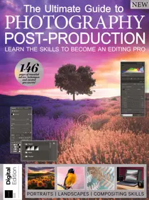 Photography Bookazine Post-Production Photography Guide Second Edition