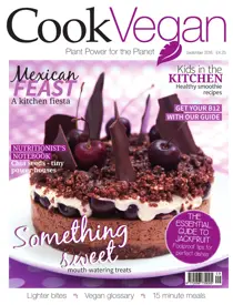 Cook Vegan September 2016 Issue 2 
                issue Cook Vegan September 2016 Issue 2