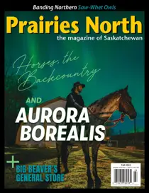 Prairies North Magazine Fall 2022