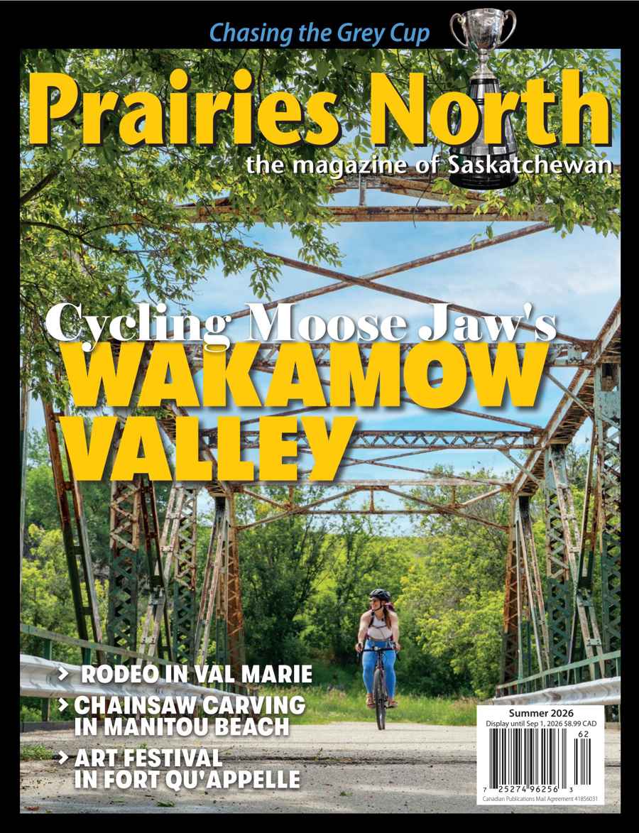 Prairies North Magazine issue Summer 2026