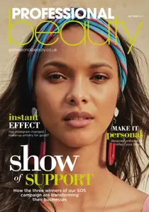 Professional Beauty July 2018 
                issue Professional Beauty July 2018