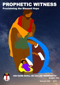 Prophetic Witness Magazine 
                issue Prophetic Witness Magazine