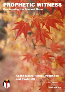 Prophetic Witness Magazine 
                issue Prophetic Witness Magazine