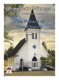 Prophetic Witness Magazine 
                issue Prophetic Witness Magazine