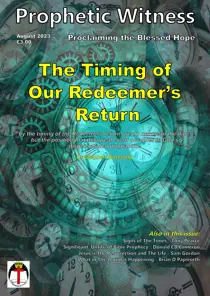 Prophetic Witness Magazine 
                issue Prophetic Witness Magazine