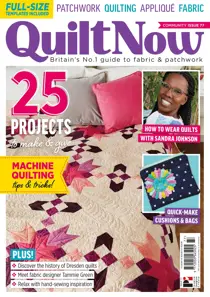 Quilt Now 
                issue Quilt Now