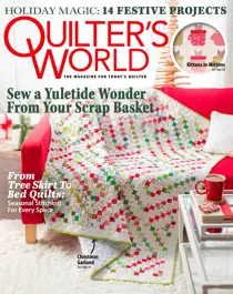 Quilter's World 
                issue Winter 2025