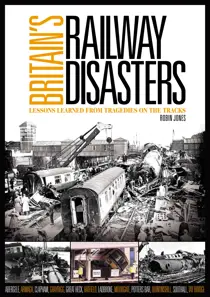 Britain's Railway Disasters 
                issue Britain's Railway Disasters