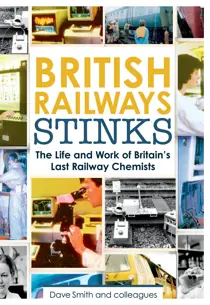 Railway Magazine British Railway Stinks - The Last Railway Chemists