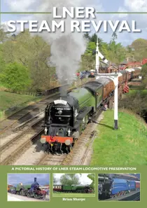 LNER STEAM REVIVAL 
                issue LNER STEAM REVIVAL