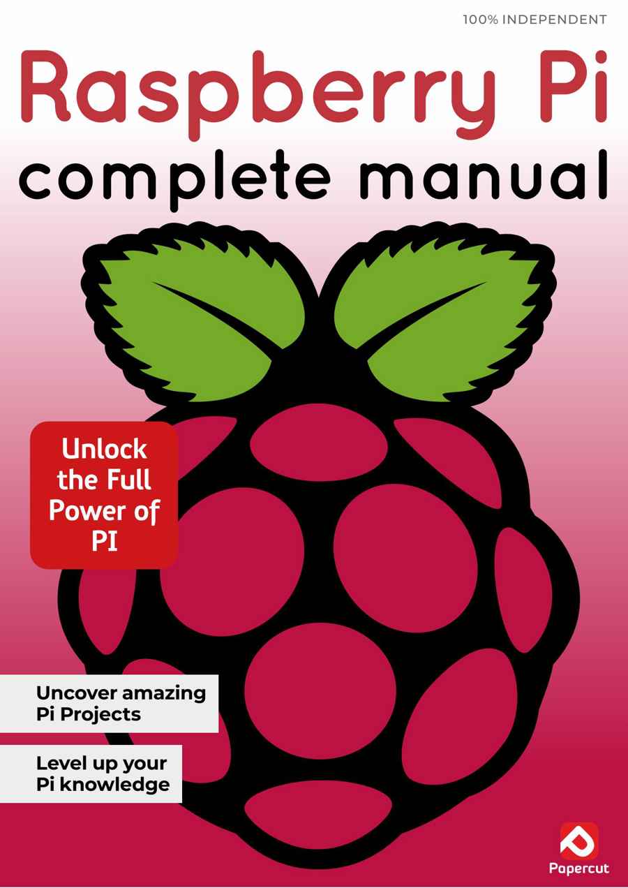 Raspberry Pi The Complete Manual issue Winer 2025
