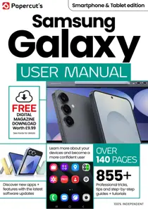 Samsung Galaxy The Complete Manual 
                issue Summer 2025