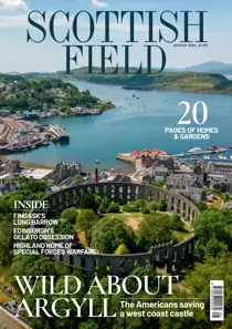 Scottish Field 
                issue Aug 2026